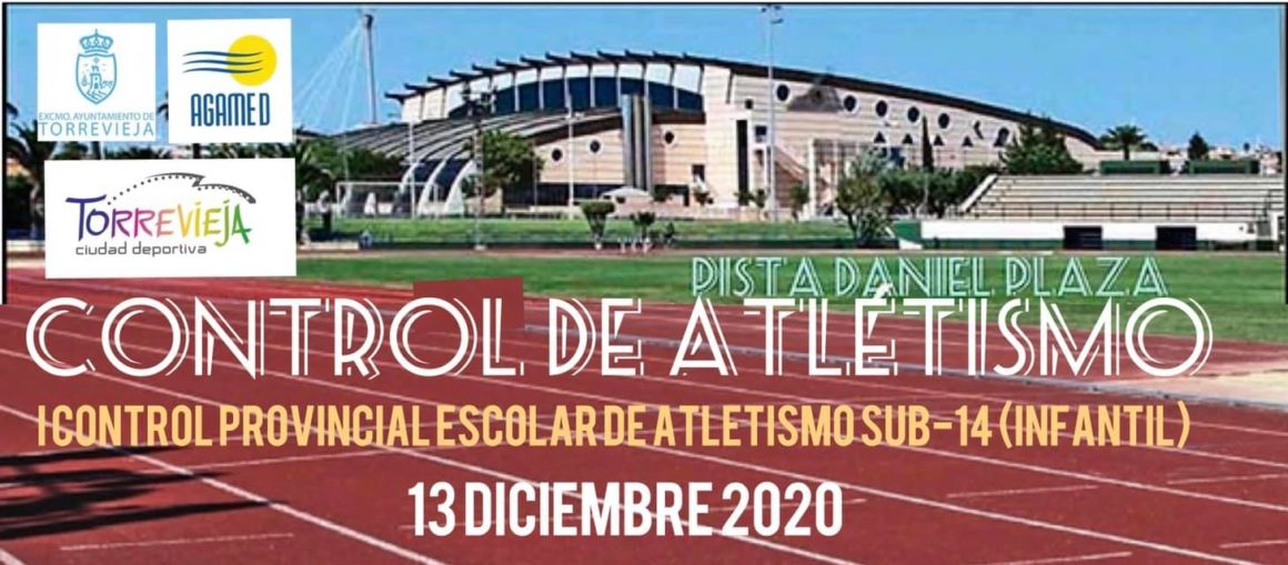 ‍♂️I Control Provincial Escolar de Atletismo sub-14 (infantil)