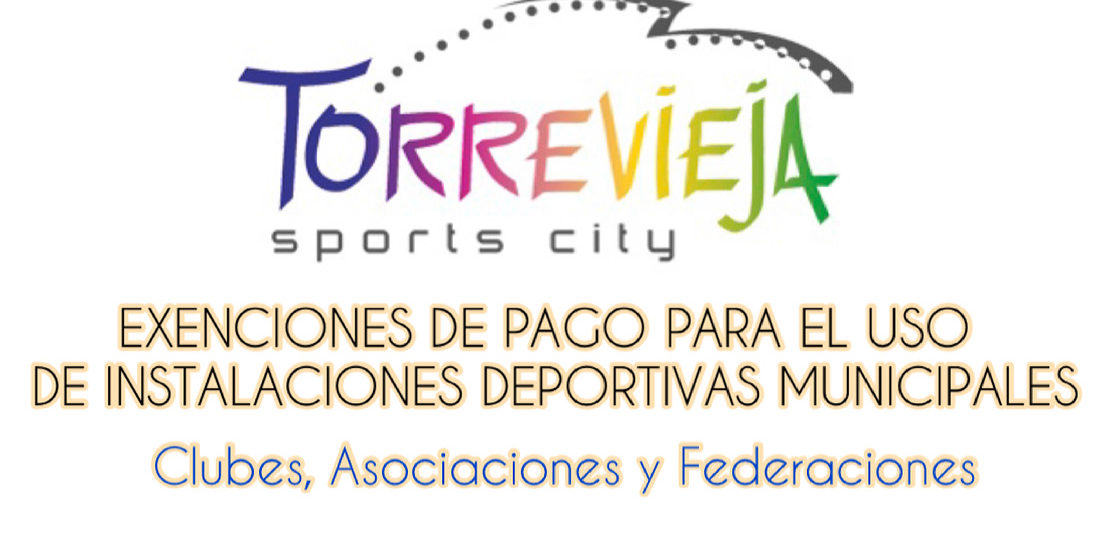 (Español) 📣SE ABRE EL PLAZO PARA SOLICITUD DE EXENCIONES DE PAGO PARA EL USO DE INSTALACIONES DEPORTIVAS A CLUBES, ASOCIACIONES Y FEDERACIONES DEPORTIVAS.