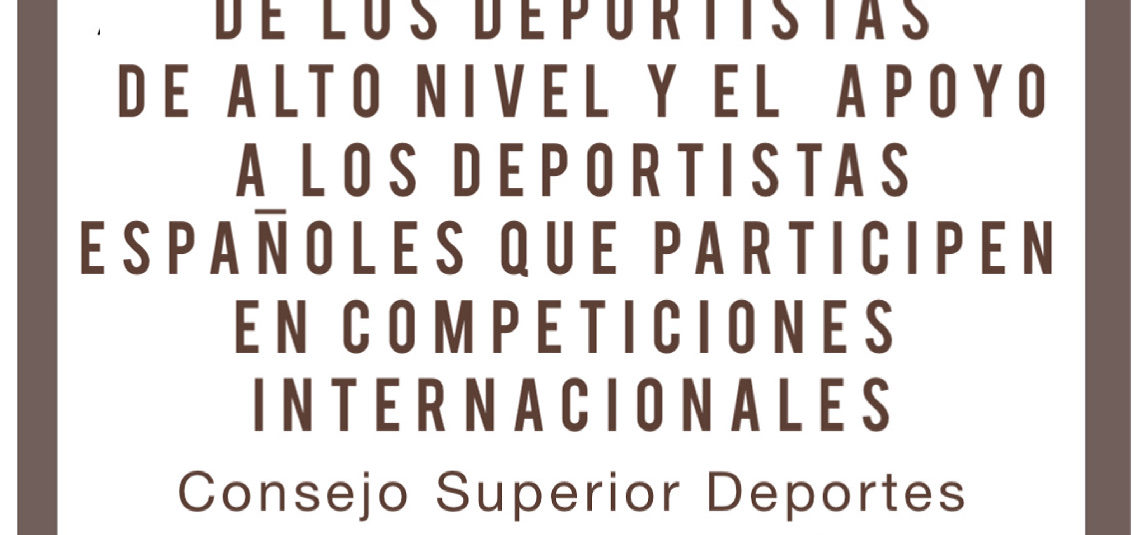 (Español) 📣Ayudas para la protección social de los deportistas de alto nivel y el apoyo a los deportistas españoles que participen en competiciones internacionales.