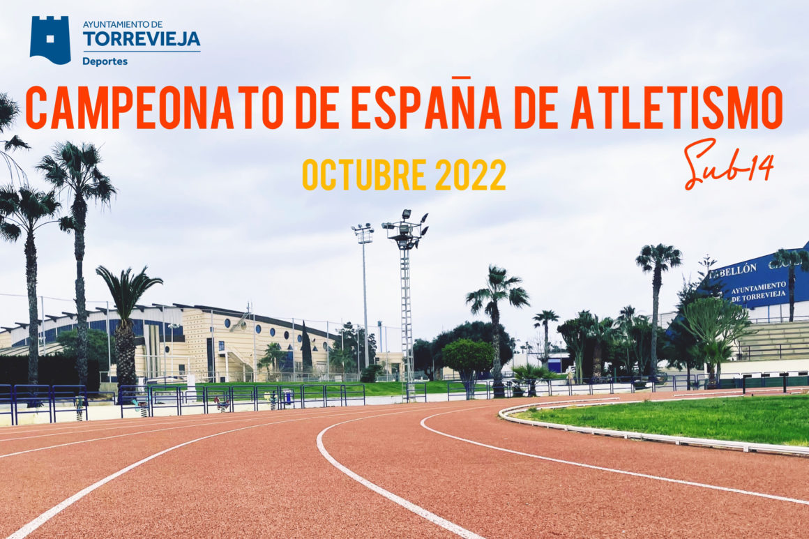 (Español) 🏆 Torrevieja, sede del Campeonato de España de Atletismo “sub 14”🏃‍♀️🏃‍♂️