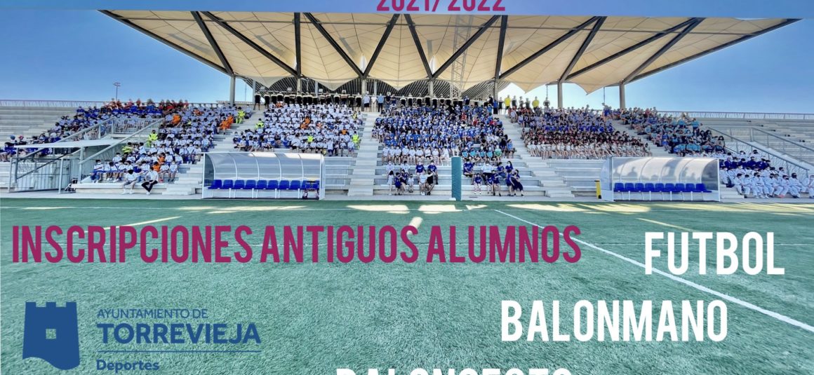 (Español) 📣ABIERTO EL PLAZO DE PREINSCRIPCIÓN PARA LOS ANTIGUOS ALUMNOS DE LAS ESCUELAS DEPORTIVAS MUNICIPALES DE FÚTBOL, BALONCESTO Y BALONMANO.  TEMPORADA 2021/2022