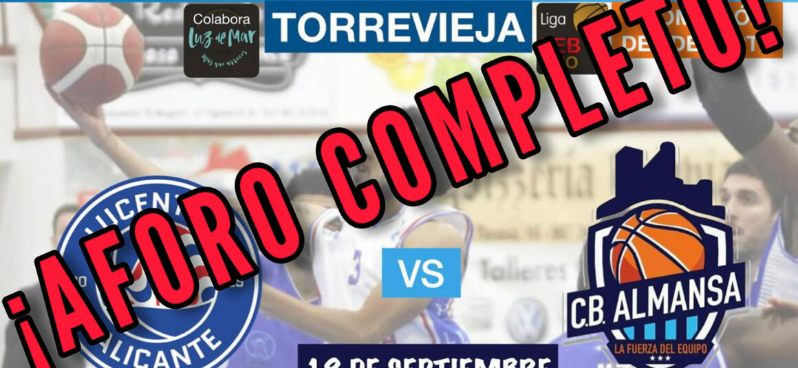 (Español) Aforo completo para el partido amistoso entre el HLA Alicante y el Afanion CB Almansa