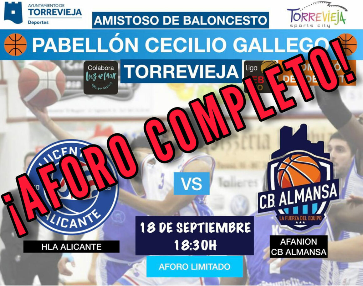 (Español) Aforo completo para el partido amistoso entre el HLA Alicante y el Afanion CB Almansa