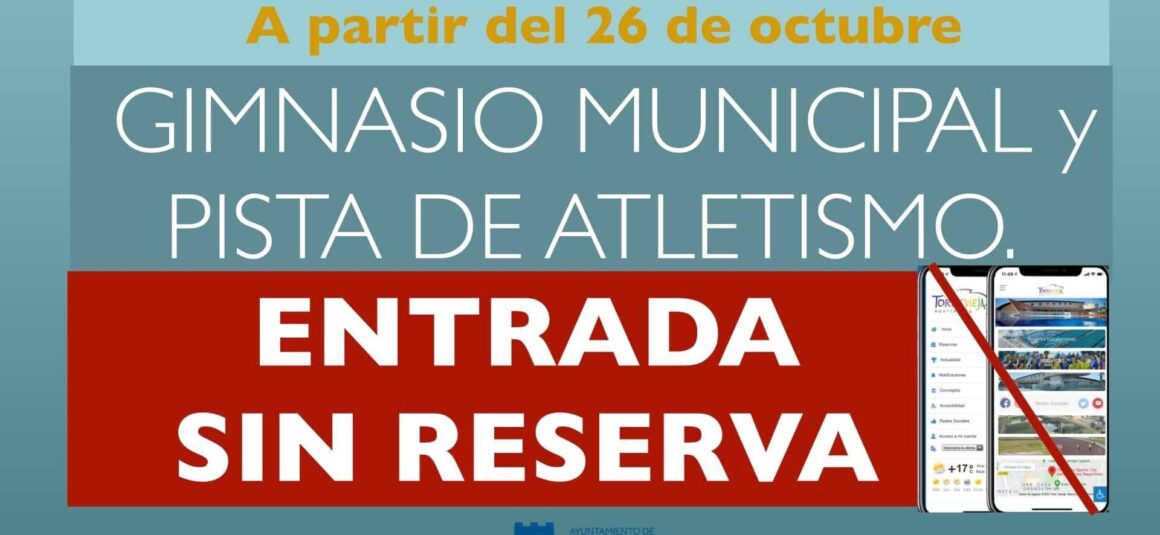 (Español) 🕒La ENTRADA al GIMNASIO y PISTA DE ATLETISMO será SIN RESERVA dentro de su horario establecido: