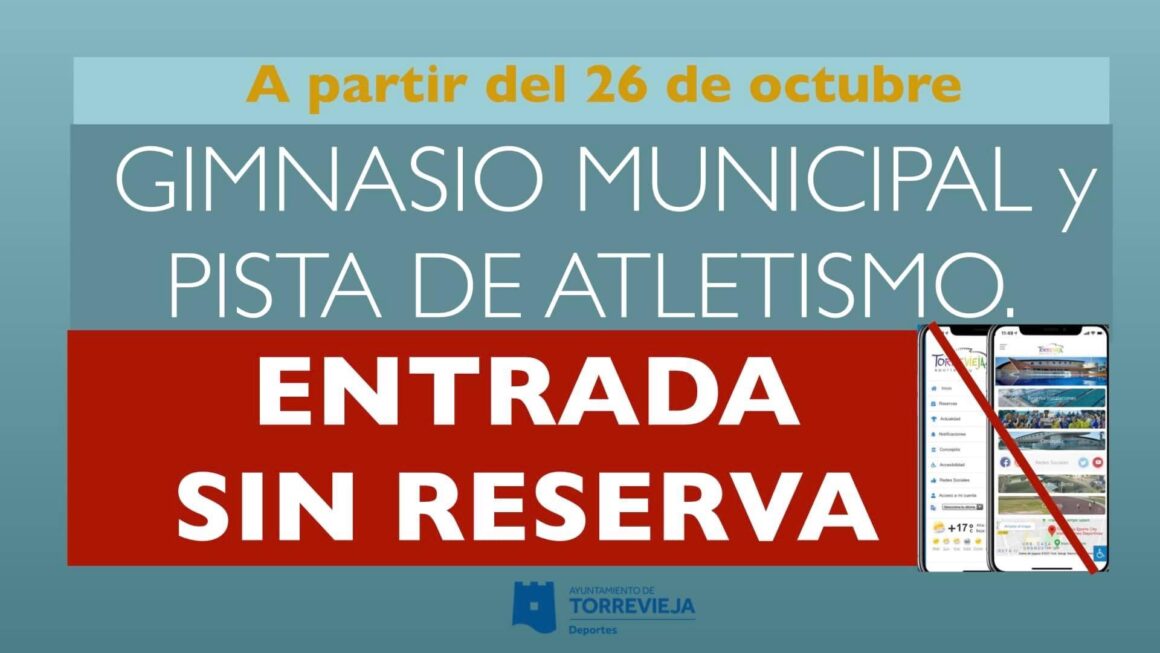 (Español) 🕒La ENTRADA al GIMNASIO y PISTA DE ATLETISMO será SIN RESERVA dentro de su horario establecido: