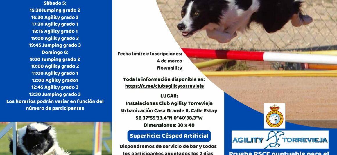 (Español) EL CLUB AGILITY TORREVIEJA SERÁ ANFITRIÓN DE UNA PRUEBA DE LA RSCE, PUNTUABLE PARA EL CAMPEONATO DE ESPAÑA.