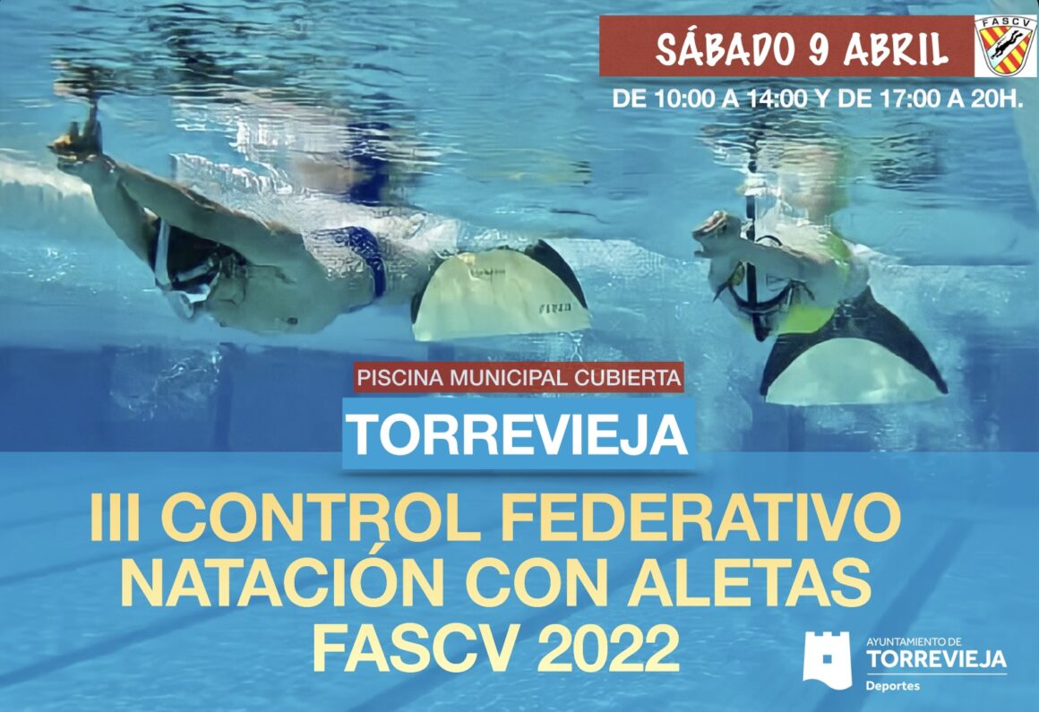 (Español) 🏆III Control federativo Natación con Aletas FASCV 2022🤿
