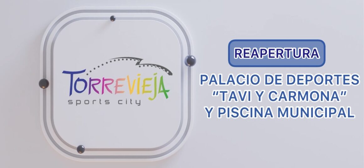 (Español) 👏🏻REAPERTURA PALACIO DE DEPORTES “TAVI Y CARMONA” y la PISCINA MUNICIPAL.👏🏻👏🏻👏🏻