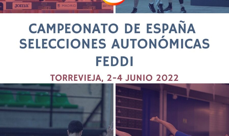 🏆CAMPEONATO DE ESPAÑA DE SELECCIONES AUTONÓMICAS FEDDI TORREVIEJA, 2022🇪🇸