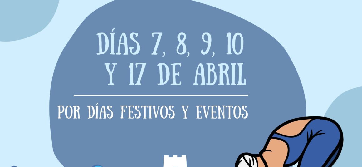 (Español) Piscina Cerrada 7,8,9,10 y 17 de abril por festivos y eventos