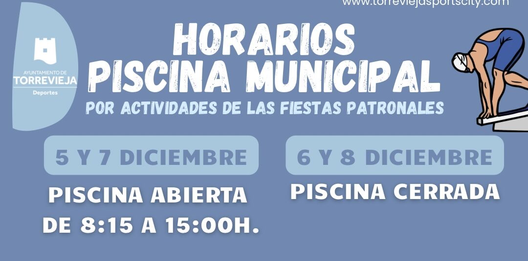 Horario especial de la piscina Municipal por actividades de Fiestas Patronales.