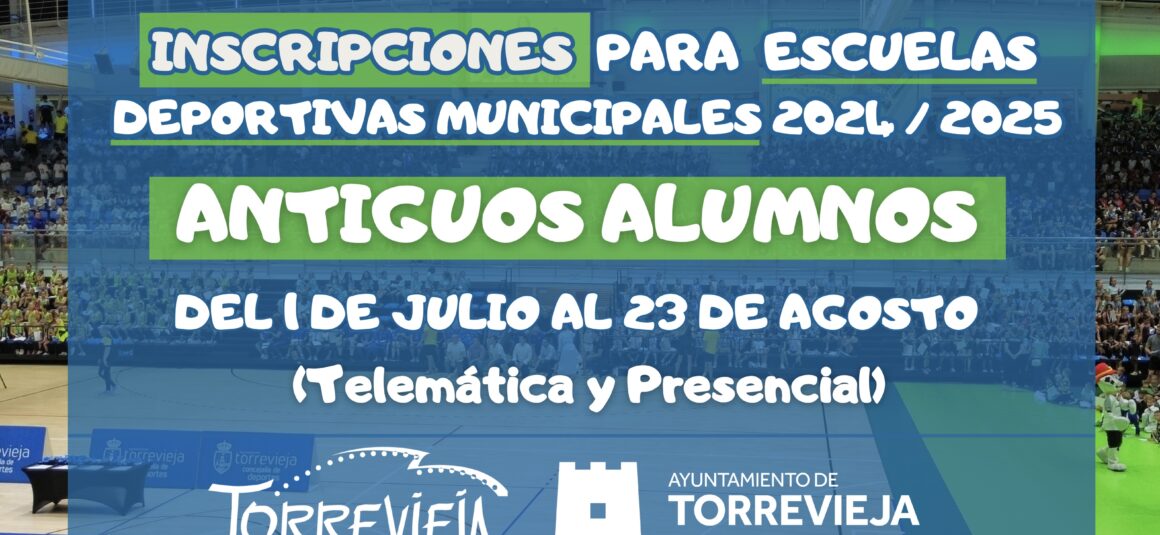 (Español) INSCRIPCIONES para las ESCUELAS DEPORTIVAS MUNICIPALES ANTIGUOS ALUMNOS