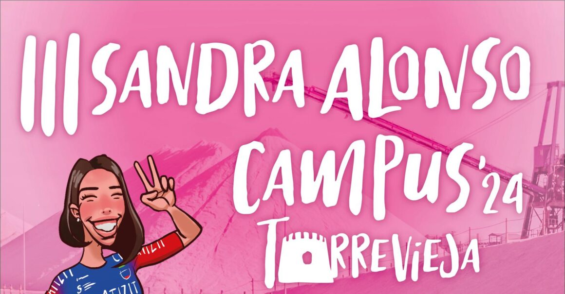 (Español) ABIERTAS LAS INSCRIPCIONES PARA EL CAMPUS SANDRA ALONSO 2024