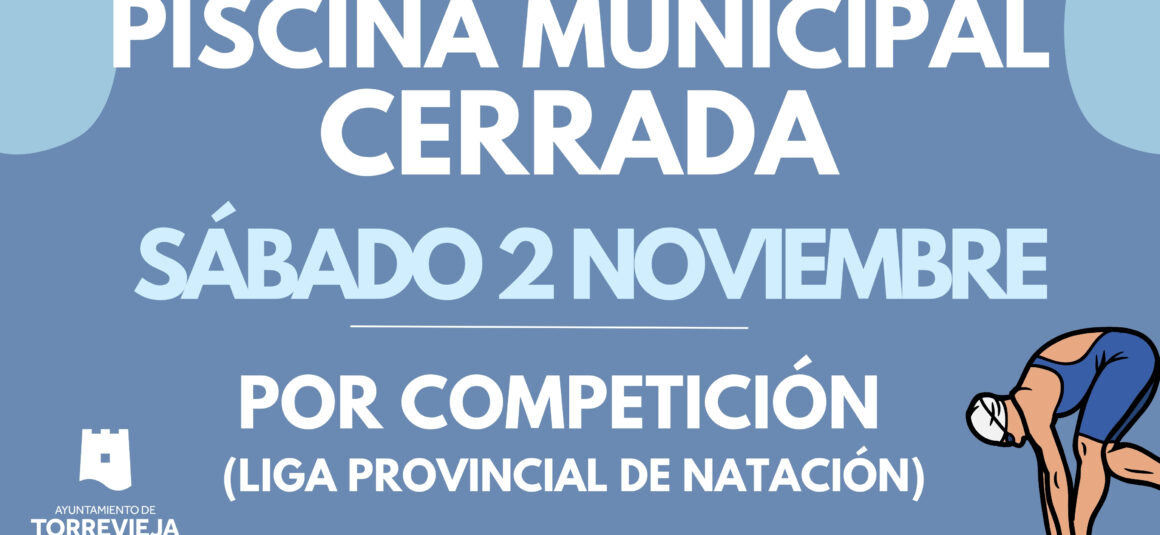 Piscina municipal cerrada sábado 2 noviembre